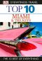[DK Eyewitness Top 10 Travel Guides 01] • Miami & the Keys